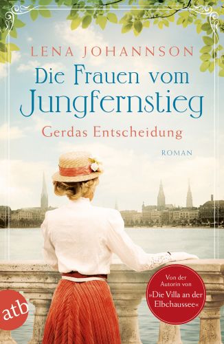 Bucheinband:Die Frauen vom Jungfernstieg. Gerdas Entscheidung: Roman (Jungfernstieg-Saga, Band 1)