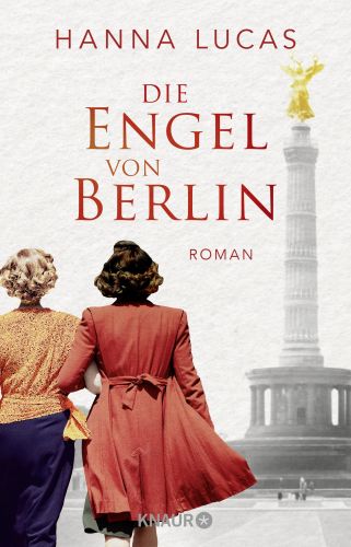 Bucheinband:Die Engel von Berlin: Roman