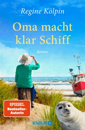 Bucheinband:Oma macht klar Schiff: Roman