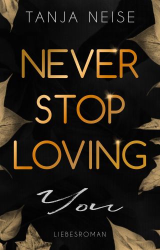 Bucheinband:Never Stop Loving You
