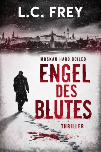 Bucheinband:Engel des Blutes: Thriller: Moskau Hard Boiled